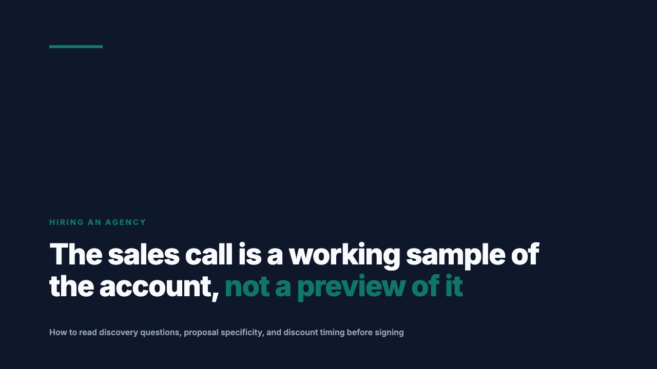 How an Agency Sells You Is How It Will Manage You