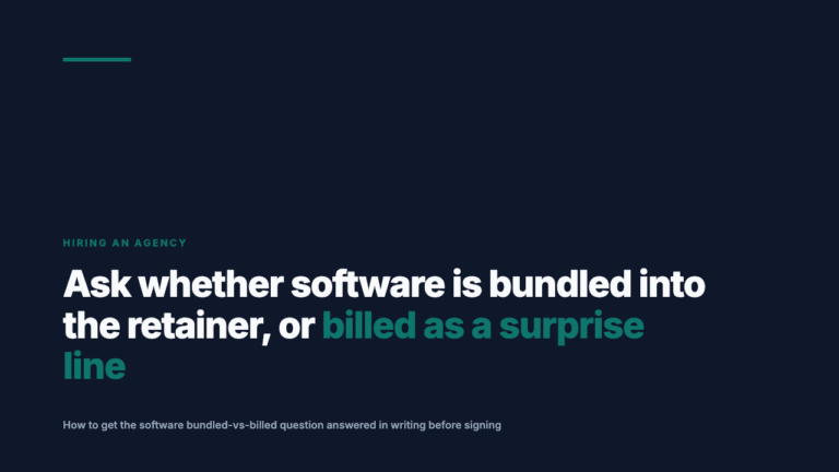 Is Software Bundled Into Your Agency Retainer, or Billed Extra?