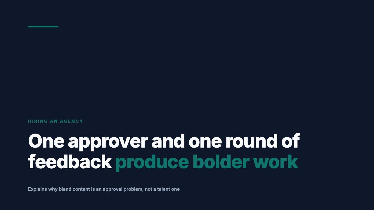 Your approval process is shaping the work more than your brief is